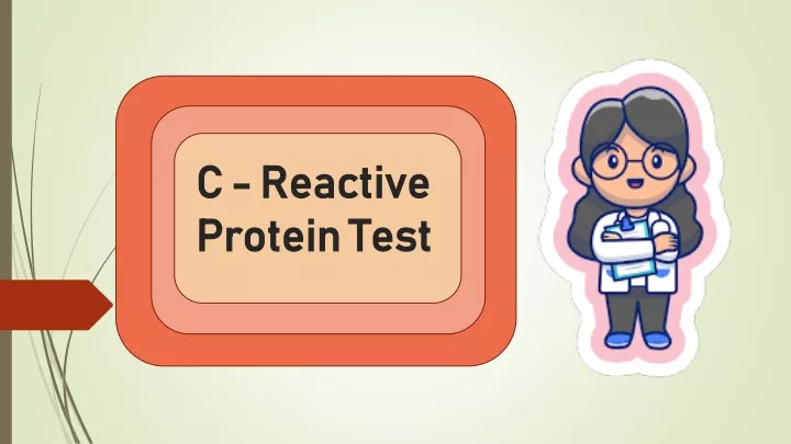 c c reactive reactive protein test protein test