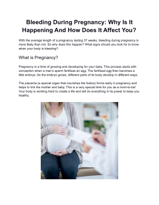 Bleeding During Pregnancy Why Is It Happening And How Does It Affect You