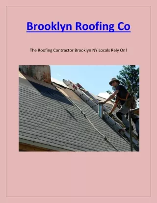 Brooklyn Roofing Co| Roofing Contractor Brooklyn NY