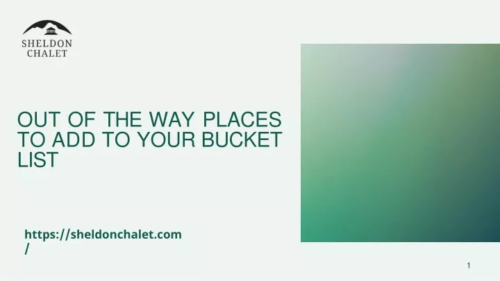 out of the way places to add to your bucket list
