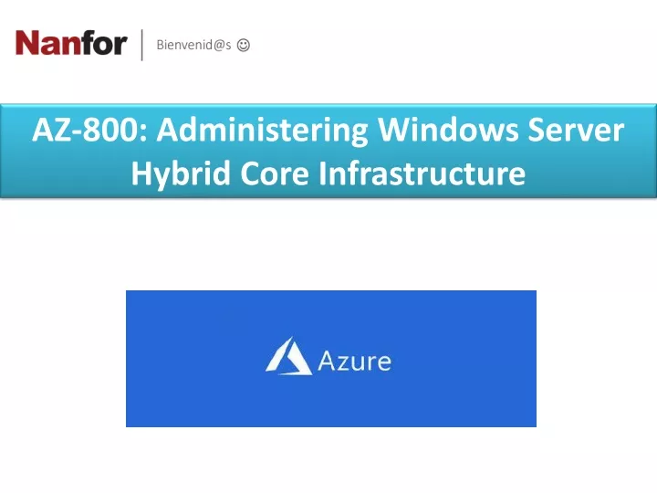 az 800 administering windows server hybrid core infrastructure