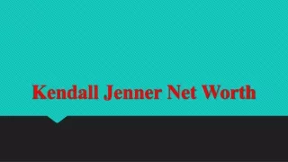 kendall jenner net worth