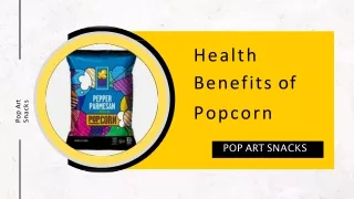 Health Benifits of Pop Corn