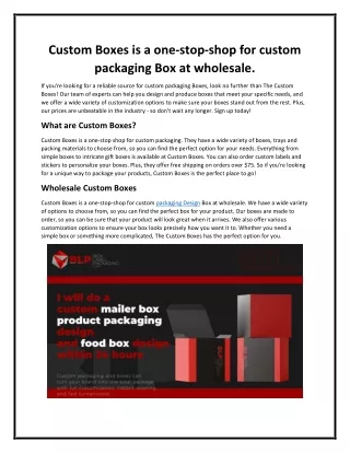 Custom Boxes is a one-stop-shop for custom packaging Box at wholesale.