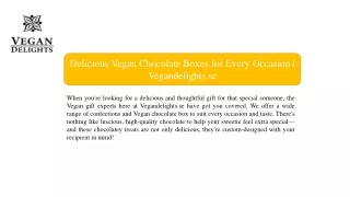 Delicious Vegan Chocolate Boxes for Every Occasion | Vegandelights.se
