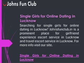 Single Girls for Online Dating in Lucknow  Johnsfunclub.in
