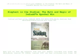 [[F.r.e.e D.o.w.n.l.o.a.d R.e.a.d]] Elephant in the Stadium The Myth and Magic of IndiaÃ¢Â€Â™s Epochal Win Free Download