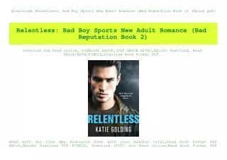 (Download) Relentless Bad Boy Sports New Adult Romance (Bad Reputation Book 2) (Ebook pdf)