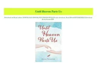 (READ-PDF!) Until Heaven Parts Us (READ PDF EBOOK)