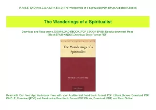 [F.R.E.E] [D.O.W.N.L.O.A.D] [R.E.A.D] The Wanderings of a Spiritualist [PDF EPuB AudioBook Ebook]
