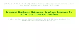 [F.R.E.E D.O.W.N.L.O.A.D R.E.A.D] BothAnd Thinking Embracing Creative Tensions to Solve Your Toughest Problems PDF - KIN
