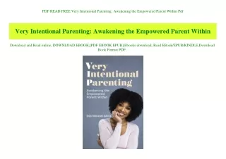 PDF READ FREE Very Intentional Parenting Awakening the Empowered Parent Within Pdf