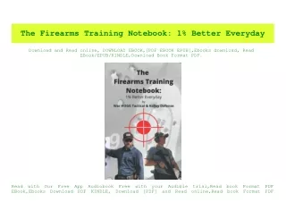 (READ)^ The Firearms Training Notebook 1% Better Everyday 'Full_Pages'