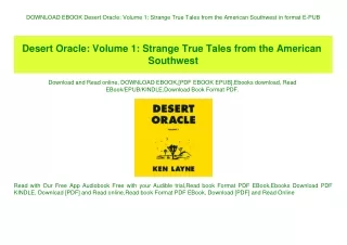 DOWNLOAD EBOOK Desert Oracle Volume 1 Strange True Tales from the American Southwest in format E-PUB