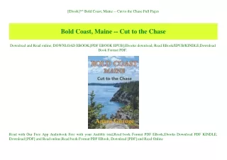 [Ebook]^^ Bold Coast  Maine -- Cut to the Chase Full Pages