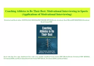 (READ-PDF!) Coaching Athletes to Be Their Best Motivational Interviewing in Sports (Applications of Motivational Intervi
