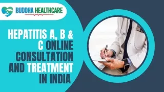 Hepatitis A, B & C Online Consultation and Treatment in India from Buddha Healthcare
