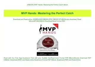 {EBOOK} MVP Hands Mastering the Perfect Catch ebook