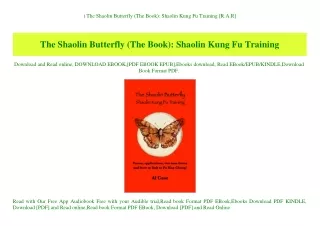 ^READ) The Shaolin Butterfly (The Book) Shaolin Kung Fu Training [R.A.R]
