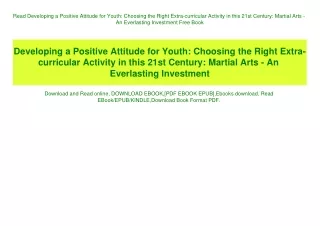 Read Developing a Positive Attitude for Youth Choosing the Right Extra-curricular Activity in this 21st Century Martial