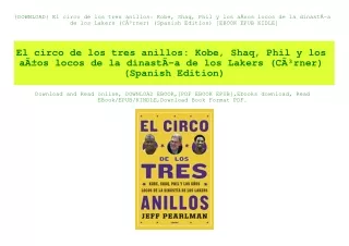 {DOWNLOAD} El circo de los tres anillos Kobe  Shaq  Phil y los aÃƒÂ±os locos de la dinastÃƒÂ­a de los Lakers (CÃƒÂ³rner)