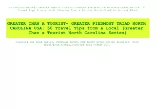 Download EBOoK@ GREATER THAN A TOURIST- GREATER PIEDMONT TRIAD NORTH CAROLINA USA 50 Travel Tips from a Local (Greater T