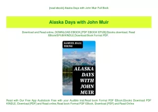 [read ebook] Alaska Days with John Muir Full Book