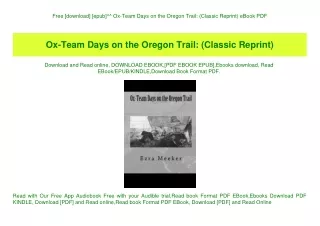 Free [download] [epub]^^ Ox-Team Days on the Oregon Trail (Classic Reprint) eBook PDF
