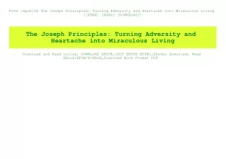 Free [epub]$$ The Joseph Principles Turning Adversity and Heartache into Miraculous Living [[FREE] [READ] [DOWNLOAD]]