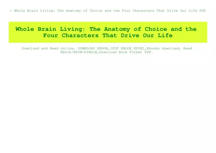whole brain living the anatomy of choice