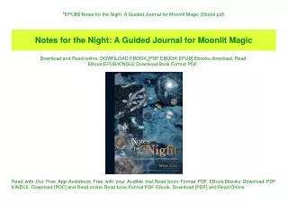 EPUB$ Notes for the Night A Guided Journal for Moonlit Magic (Ebook pdf)