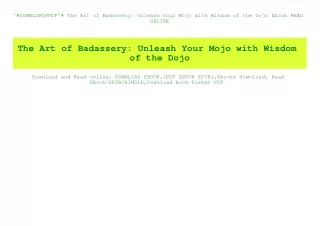^#DOWNLOAD@PDF^# The Art of Badassery Unleash Your Mojo with Wisdom of the Dojo Ebook READ ONLINE