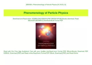 (EBOOK Phenomenology of Particle Physics [K.I.N.D.L.E]