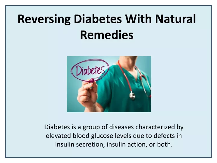 reversing diabetes with natural remedies