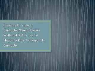buying crypto in canada made easier without kyc learn how to buy polygon in canada