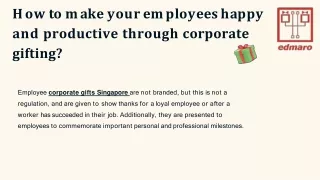 How to make your employees happy and productive through corporate gifting