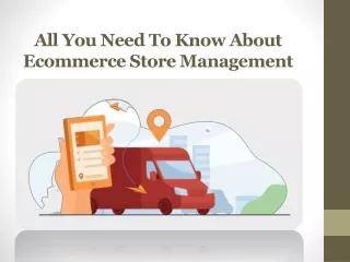 all you need to know about ecommerce store management