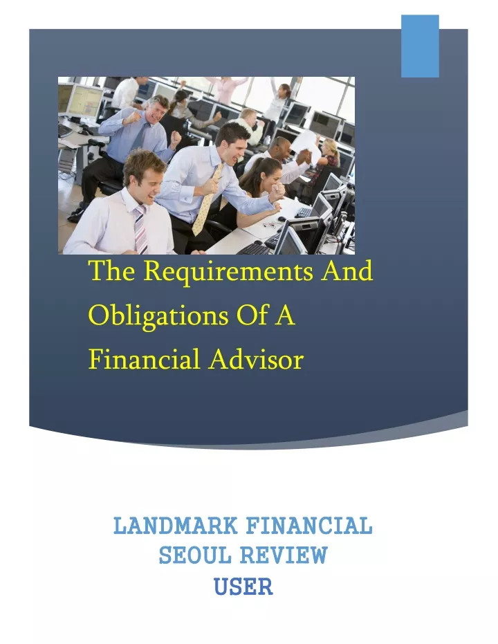 PPT - The Requirements And Obligations Of A Financial Advisor ...