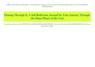 { PDF } Ebook Phasing Through It A Self-Reflection Journal for Your Journey Through the Moon Phases of the Year [KINDLE