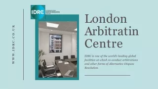 London Arbitration Centre