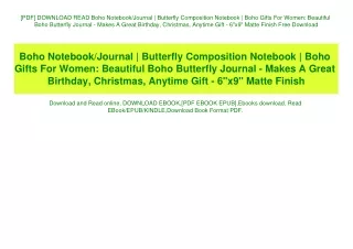 [PDF] DOWNLOAD READ Boho NotebookJournal  Butterfly Composition Notebook  Boho Gifts For Women Beautiful Boho Butterfly