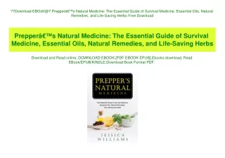 Download EBOoK@ PrepperÃ¢Â€Â™s Natural Medicine The Essential Guide of Survival Medicine  Essential Oils  Natural Remedi