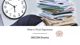What is Work Depression & Know Counseling Helpline Number