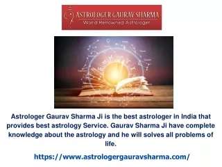 Love Marriage Expert Astrologer – Astrologer Gaurav Sharma Ji