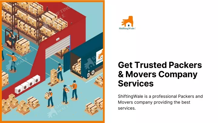 get trusted packers movers company services