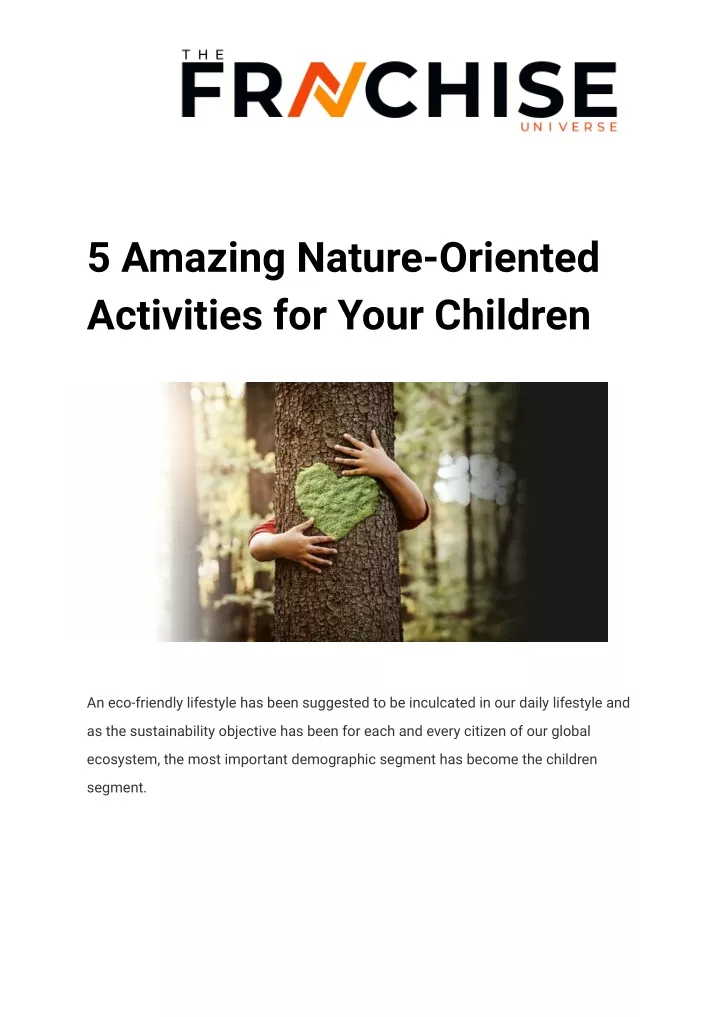 5 amazing nature oriented activities for your