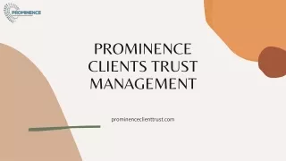 prominence clients trust management