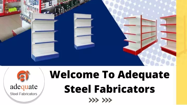 welcome to adequate steel fabricators