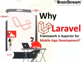 Why Laravel Framework is Superior for Mobile App Development