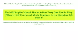 Pdf free^^ The Self-Discipline Manual How to Achieve Every Goal You Set Using Willpower  Self-Control  and Mental Toughn